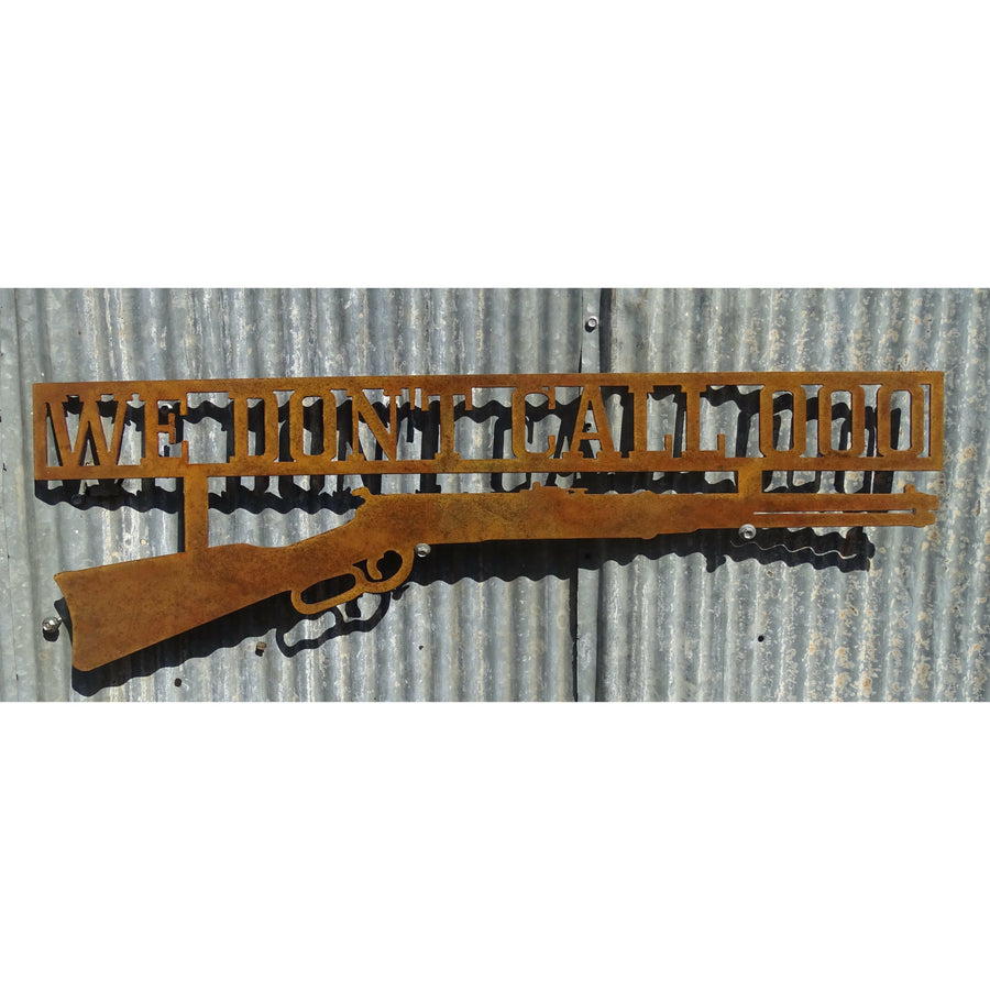We Dont Call 000 Sign Metal Wall Art-Old n Dazed