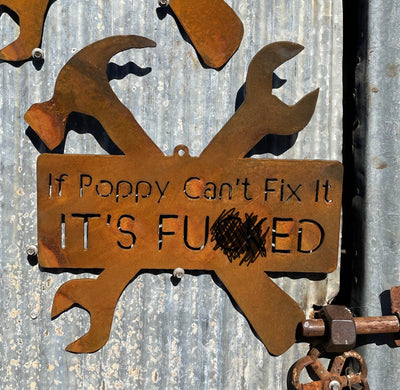 If Poppy Can't Fix It, It's Stuffed Shed Sign Metal Wall Art-Old n Dazed